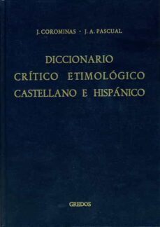 a-ca: diccionario critico etimologico castellano e hispanico (t. 1)-9788424913618