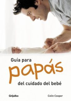 guia para papas del cuidado del bebe-colin cooper-9788425343018