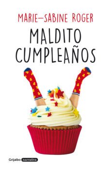 maldito cumpleaños-marie sabine roger-9788425355318