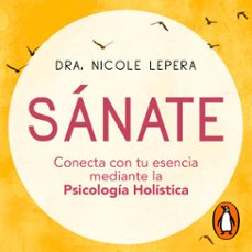sanate (audiolibro)-nicole lepera-9788425360718