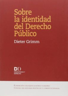 sobre la identidad del derecho publico-dieter grimm-9788425916618