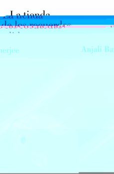 la tienda de los recuerdos perdidos-anjali banerjee-9788426421418