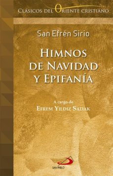 himnos de navidad y epifanía-efren sirio-9788428546218