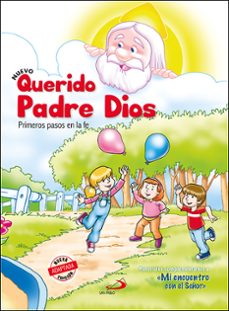 nuevo querido padre dios - primeros pasos en la fe - libro del niño-9788428558518