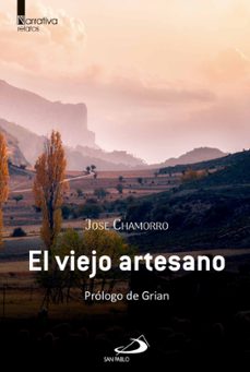 el viejo artesano-jose chamorro garcia-9788428575218