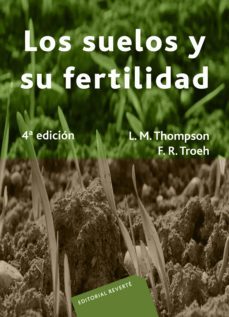 los suelos y su fertilidad-louis m. thompson-f. tronch-9788429110418