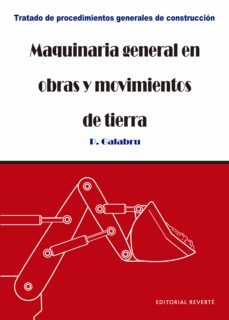 maquinaria general en obras y movimientos de tierra-paul galabru-9788429120318