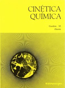 cinetica quimica-gordon m. harris-9788429172218
