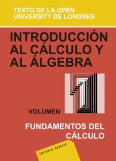 introduccion al calculo y al algebra. fundamentos del calculo (ebook)-9788429191318
