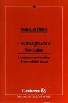los imaginarios sociales la nueva construccion de la realidad soc ial-juan luis pintos-9788429311518