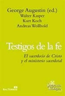 testigos de la fe-george agustin-9788429320718