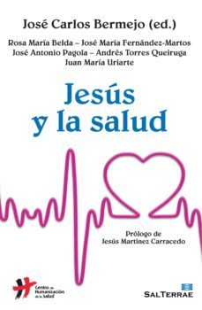 jesus y la salud (ebook)-jose carlos bermejo-9788429324518