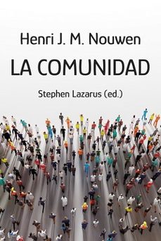 la comunidad-henri nouwen-9788429330618