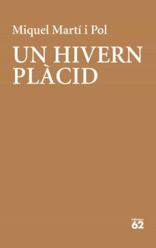 un hivern plàcid (ebook)-miquel marti pol-9788429779318