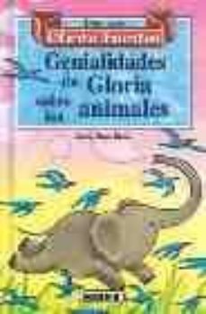 genialidades de gloria sobre los animales-9788430591718