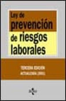 ley de prevencion de riesgos laborales (3ª ed.)-9788430937318