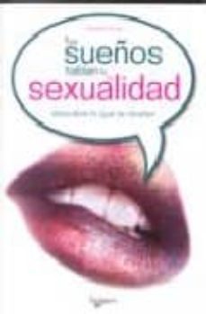 tus sueños hablan de tu sexualidad-9788431539818