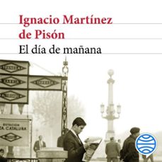 el día de mañana-ignacio martinez de pison-9788432237218