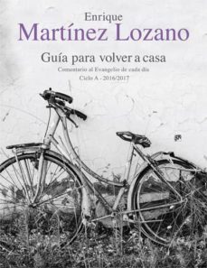 guia para volver a casa-enrique martinez lozano-9788433028518