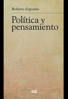 politica y pensamiento-roberto esposito-9788433859518