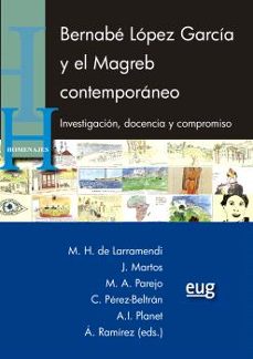 bernabe lopez garcia y el magreb contemporaneo-9788433873118