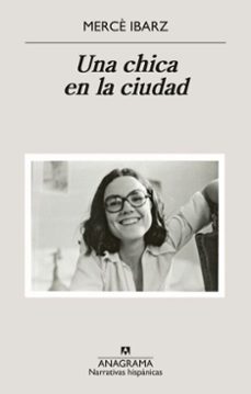 una chica en la ciudad (ebook)-merce ibarz-9788433948618