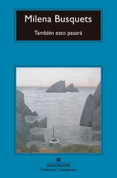 tambien esto pasará-milena busquets-9788433960818