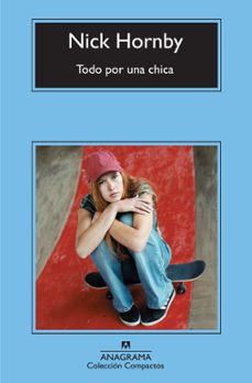 todo por una chica-nick hornby-9788433973818
