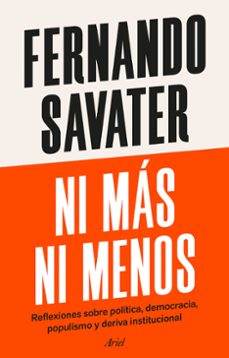 ni mas ni menos-fernando savater-9788434439818