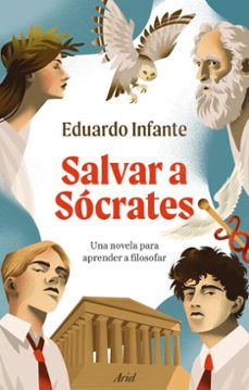 salvar a socrates (ebook)-eduardo infante-9788434440418