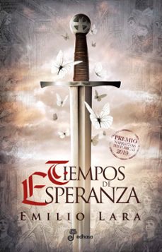 tiempos de esperanza (premio narrativas historicas edhasa 2019)-9788435063418