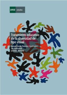 tratamiento educativo de la diversidad de tipo visual (ebook)-samuel gento palacios-lea kvetonova-9788436262018