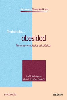 tratando obesidad: tecnicas y estrategias psicologicas-9788436829518