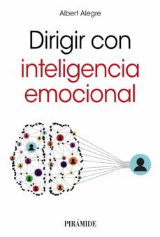 dirigir con inteligencia emocional (ebook)-albert alegre rossello-9788436842418