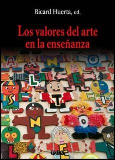 los valores del arte en la enseñanza-9788437053318