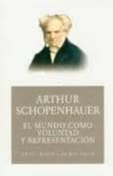 el mundo como voluntad y representacion (vol.ii)-arthur schopenhauer-9788437505718