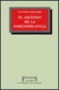 el ascenso de la insignificancia-cornelius castoriadis-9788437616018