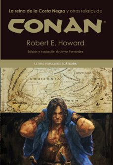 la reina de la costa negra y otros relatos de conan-robert e. howard-9788437630618