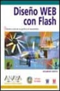diseño web con flash (incluye 1 cd-rom) (diseño y creatividad)-hillman curtis-9788441510418