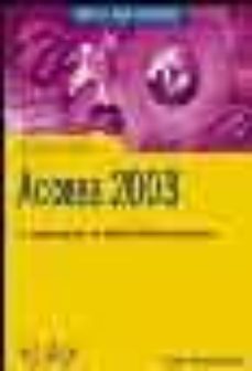 access 2003 (manuales imprescindibles)-9788441516618