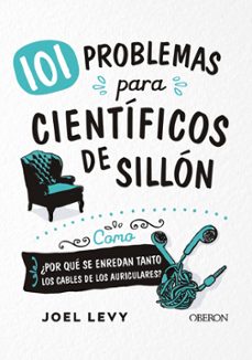 101 problemas para científicos de sillón-joel levy-9788441541818