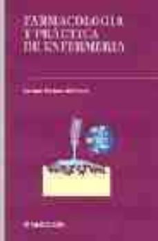 farmacologia y practica de enfermeria-enrique pacheco del cerro-9788445809518