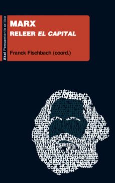 marx: reeler el capital-franck (coord.) fischbach-9788446032618