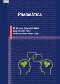 pragmatica-m. victoria escandell vidal-jose amenos pons-aoife kathleen ahern-9788446048718