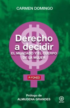 derecho a decidir (ebook)-carmen domingo-9788446050018