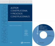 justicia constitucional y procesos constitucionales (incluye cd-r )-9788447037018