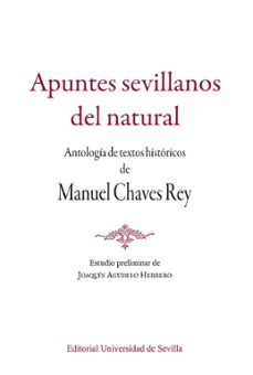 apuntes sevillanos del natural-manuel chaves-9788447225118