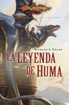 la leyenda de huma (serie heroes de la dragonlance 1)-9788448005818