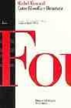 entre filosofia y literatura-michel foucault-9788449305818