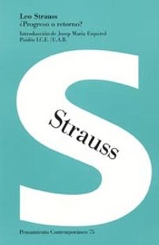 leo strauss: ¿progreso o retorno?-leo strauss-9788449316418